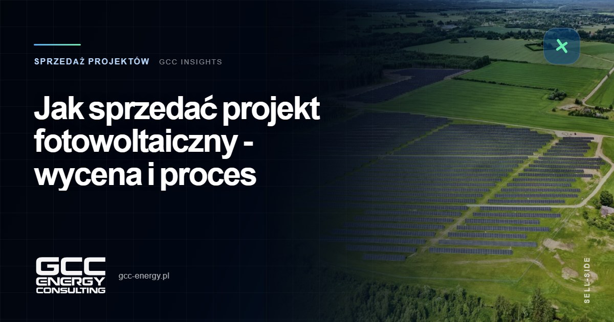 Jak sprzedać projekt fotowoltaiczny – wycena i proces