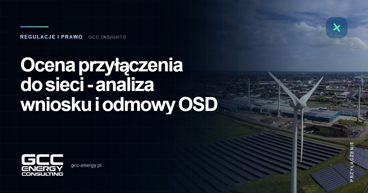 Ocena możliwości przyłączenia do sieci i odmowy OSD